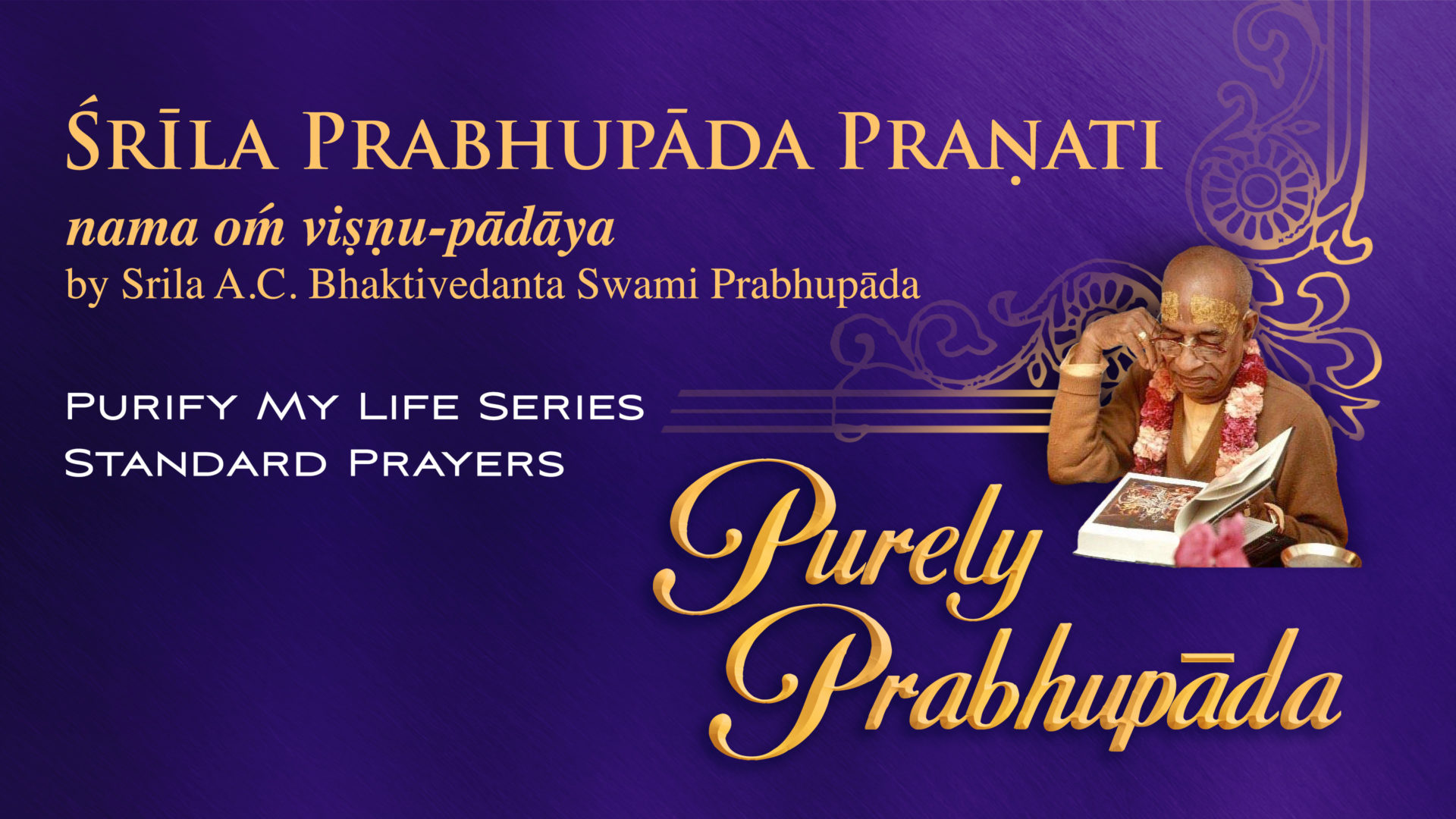 Śrīla Prabhupāda Pranati